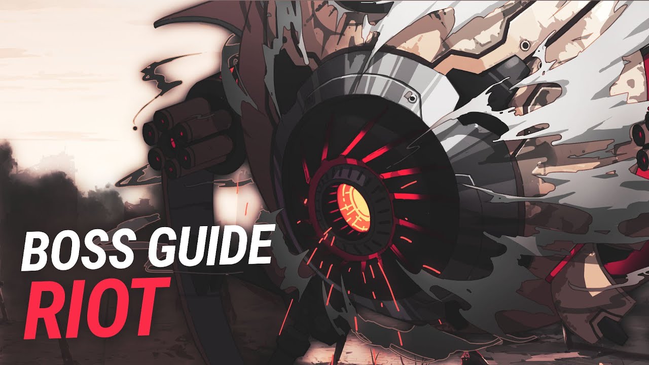 【Punishing: Gray Raven】Boss Guide: Riot