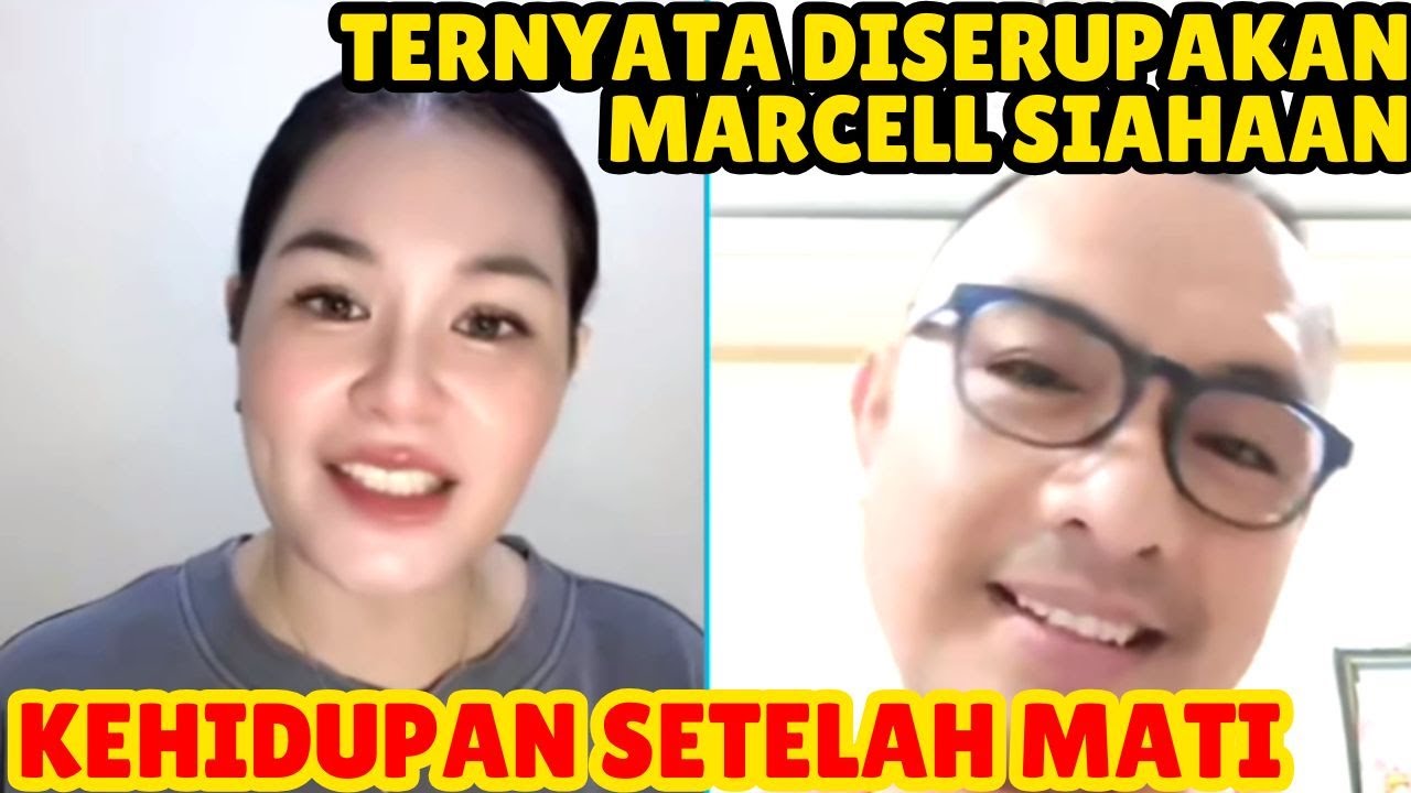MARCELL SIAHAAN TERNYATA YANG DISERUPAKAN, KEHIDUPAN SETELAH KEMATIAN MENURUT ALKITAB KRISTEN