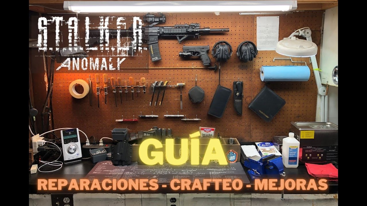 Stalker Anomaly Reparar Armas / Armaduras / Crafteo / Modificaciones