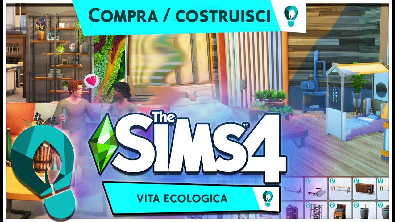 THE SIMS 4 ITA VITA ECOLOGICA | COMPRA -COSTRUISCI