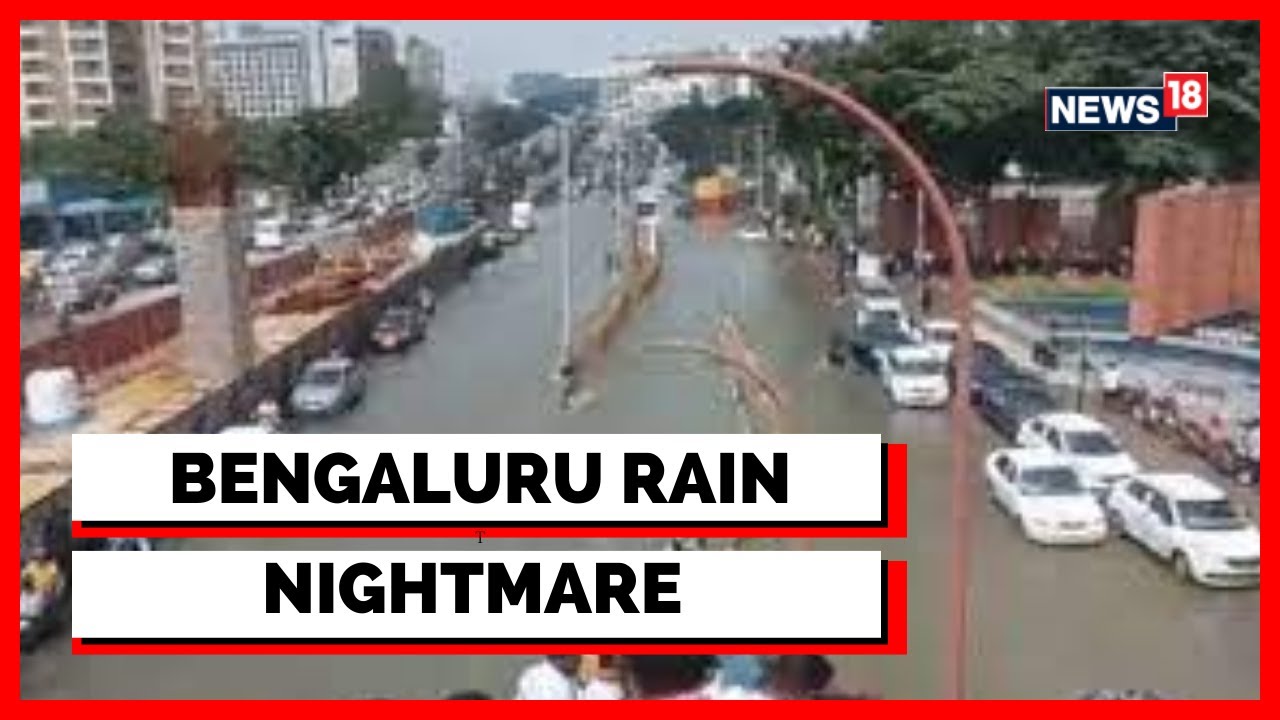 Bengaluru Rains | Karnataka News | Bengaluru Floods 2022 | Floods News | Heavy Rains | News18
