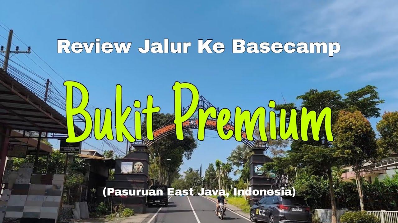 #Vlog ll Review Jalur Menuju Basecamp Bukit Premium dan Track Bukit Premium, Pasuruan Jawa Timur.