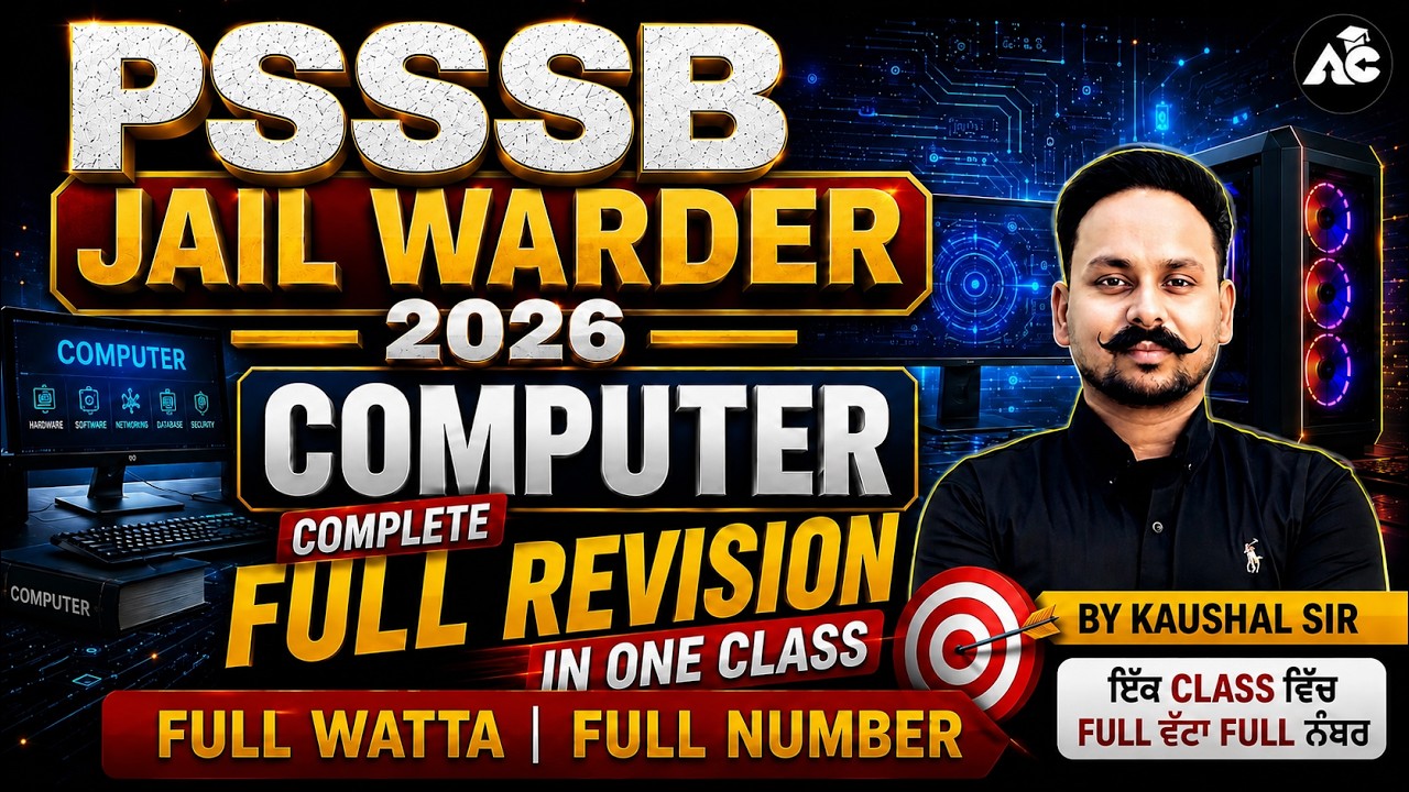 PSSSB Jail Warder 2026 | Complete Current Affairs Revision | One Shot Marathon By Kaushal Sir