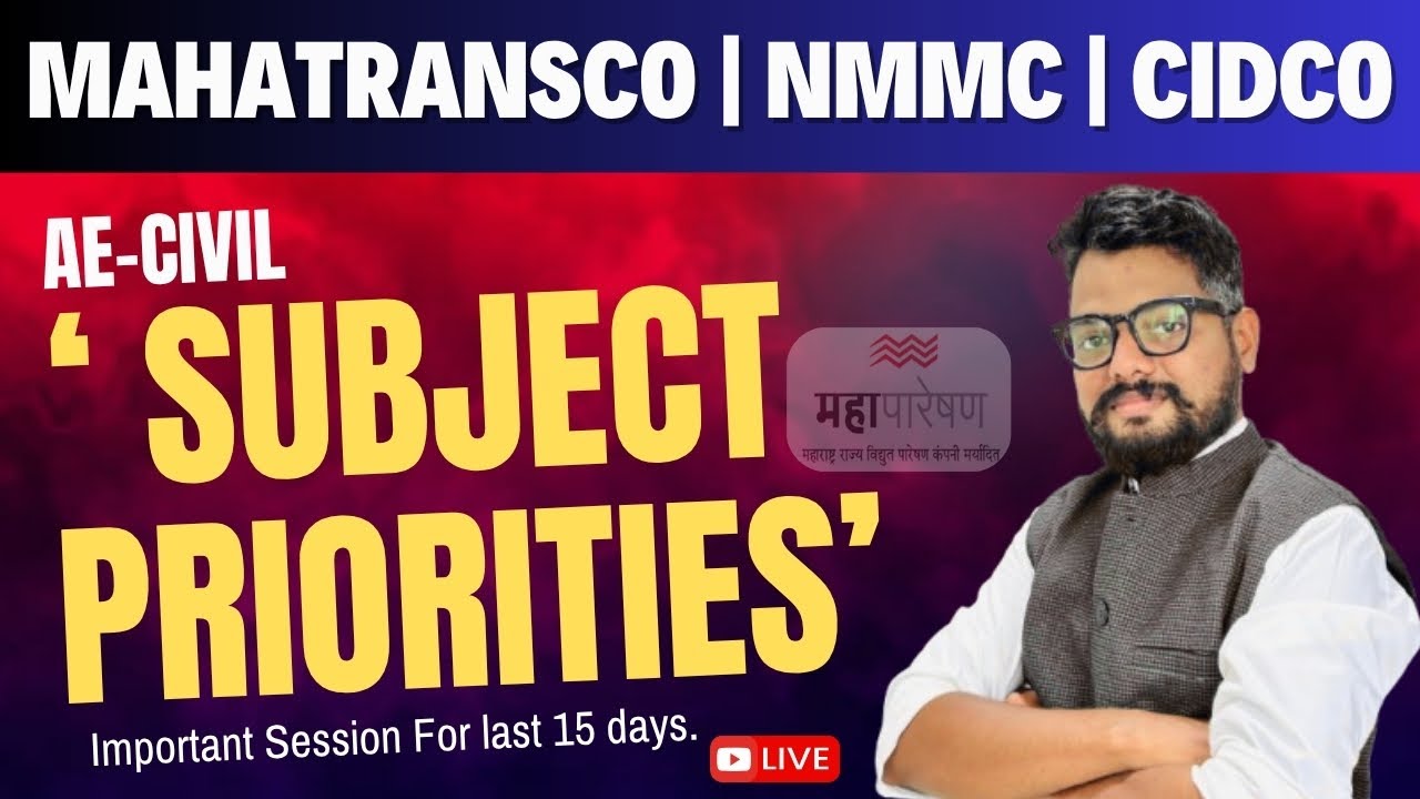 MAHATRANSCO | NMMC | CIDCO | AE Civil 'Subject Priorities' | Important session for last 15 Days