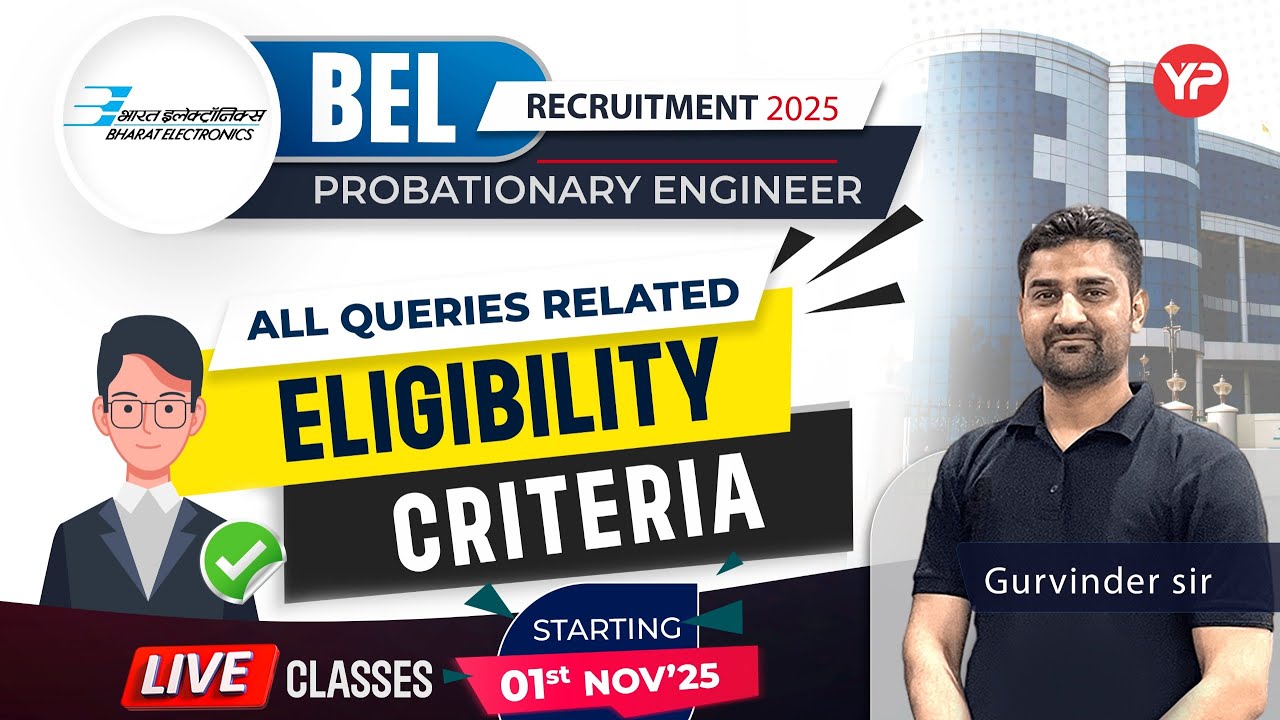 All Queries related to Eligibility criteria to apply for BEL PE Recruitment 2025