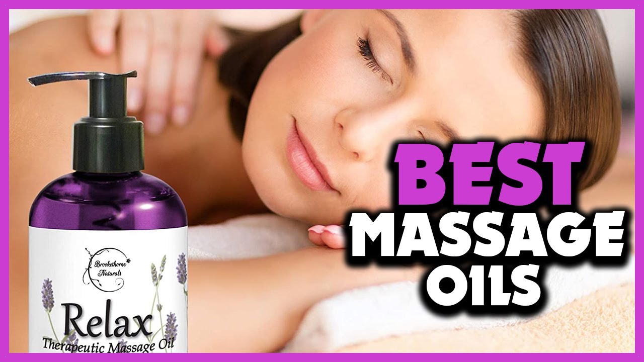 ✅Top 5 Best Massage Oils in 2025 Reviews