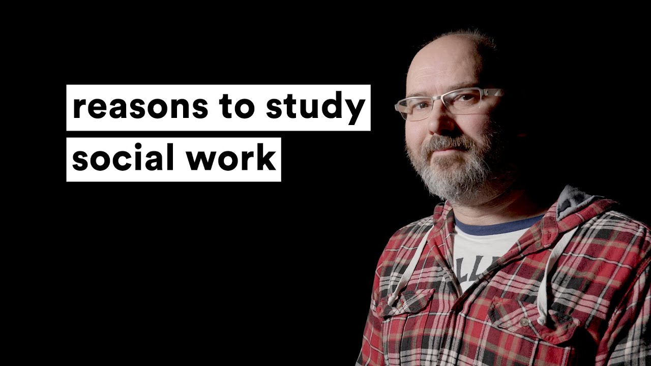 reasons to study social work