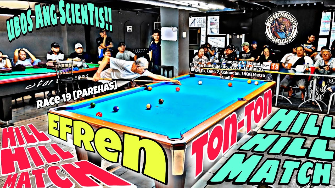 Efren Reyes 🆚 Ton ton 💯Race 19 💯[PAREHAS] @EastWest Bank, Caloocan-A. Mabini G/F Gee Bee Bldg
