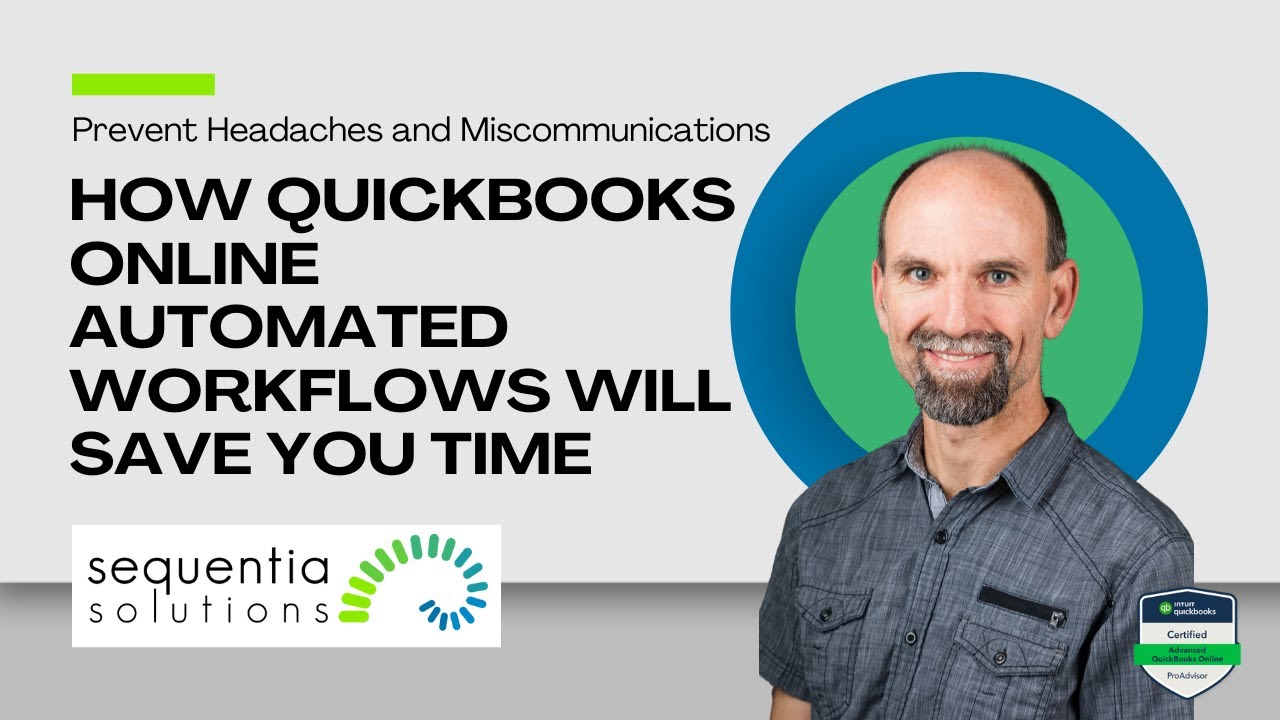 Save HOURS a Month with These Automated Tasks in Quickbooks Online Advanced