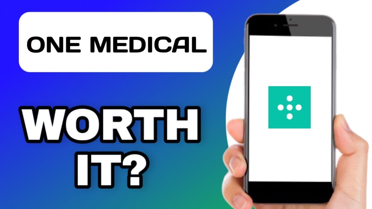 IS ONE MEDICAL APP WORTH IT?  (EXPLAINED)
