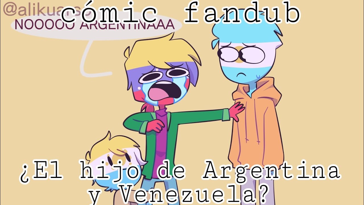°¿El hijo de Argentina y Venezuela?° Countryhumans cómic fandub español [By gabiliux uwu]