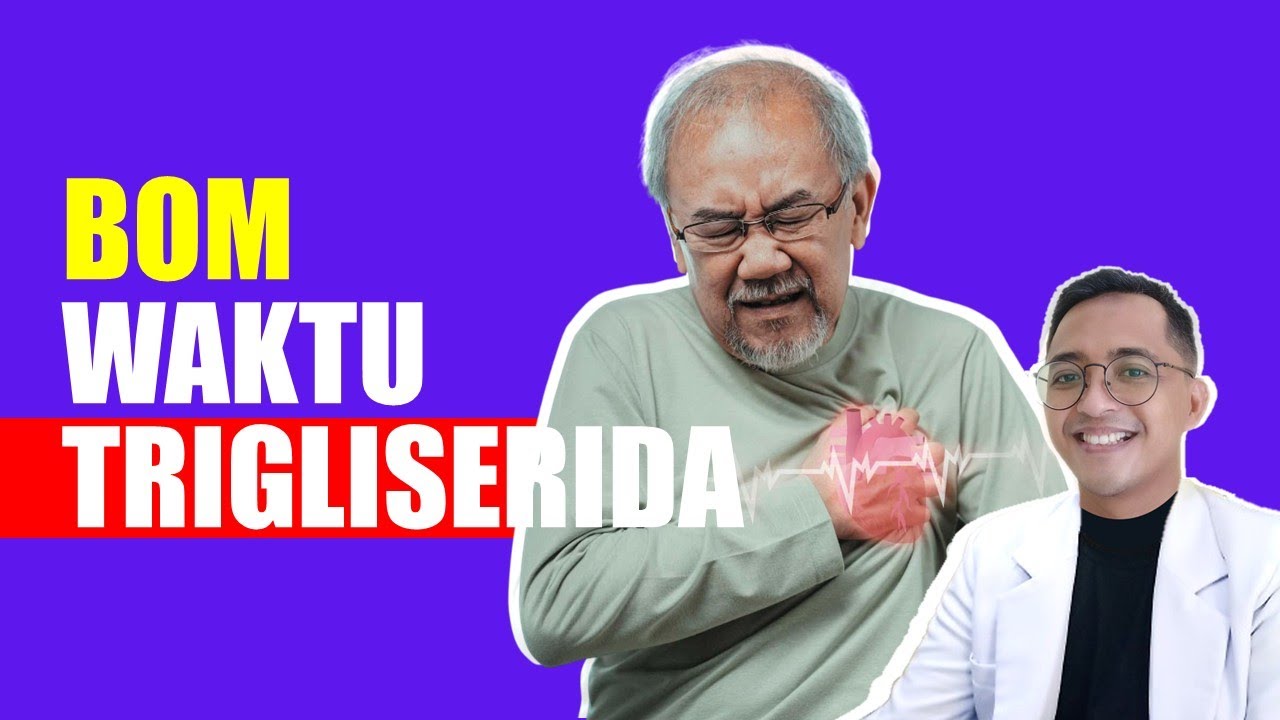 Bahaya yang Dokter Jarang Bahas: Trigliserida, Bukan Kolesterol!