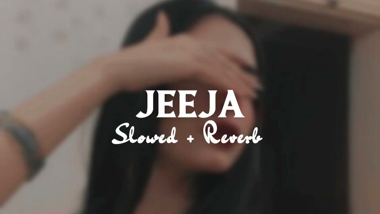 JEEJA [Slowed + Reverb] Darshan Raval | Black Lofis | 2024