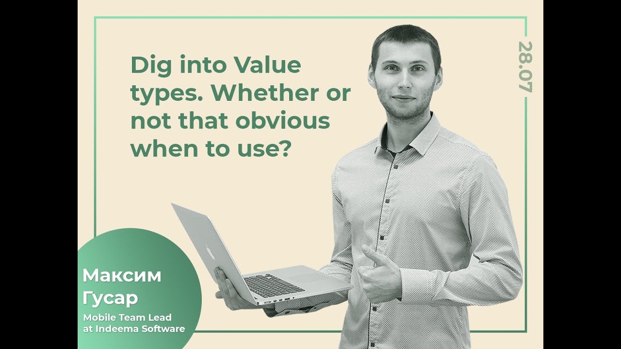 Maksym Husar - Dig into Value types  @ CocoaHeads Kyiv #15