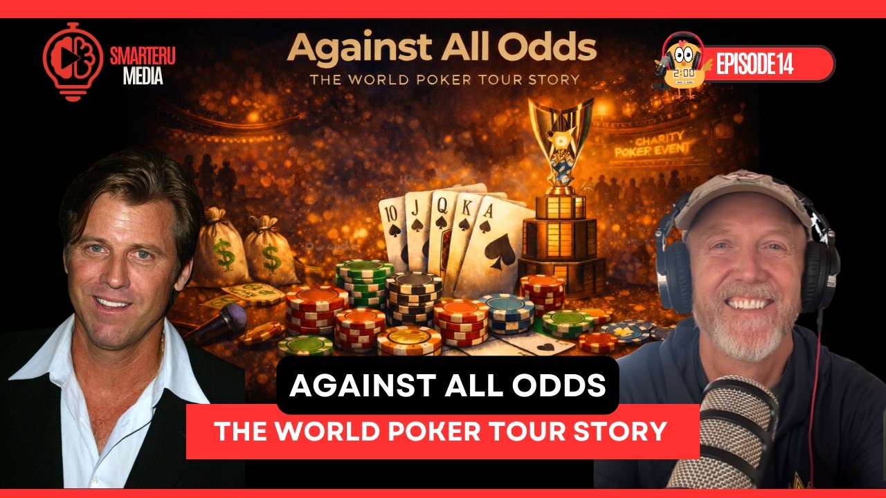 Against All Odds - The World Poker Tour Story with host Vince Van Patten and Creator Steve Lipscomb