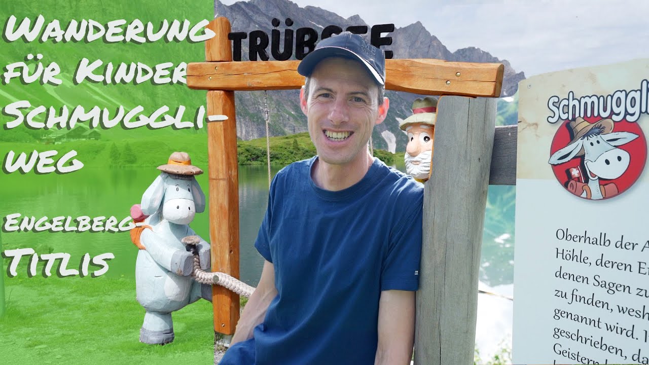 Schmuggli Erlebnis-Weg am Trübsee, Engelberg-Titlis