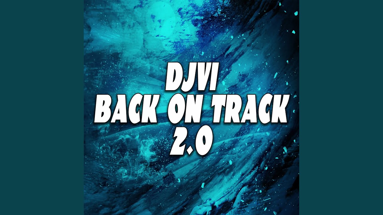 Back on Track 2.0