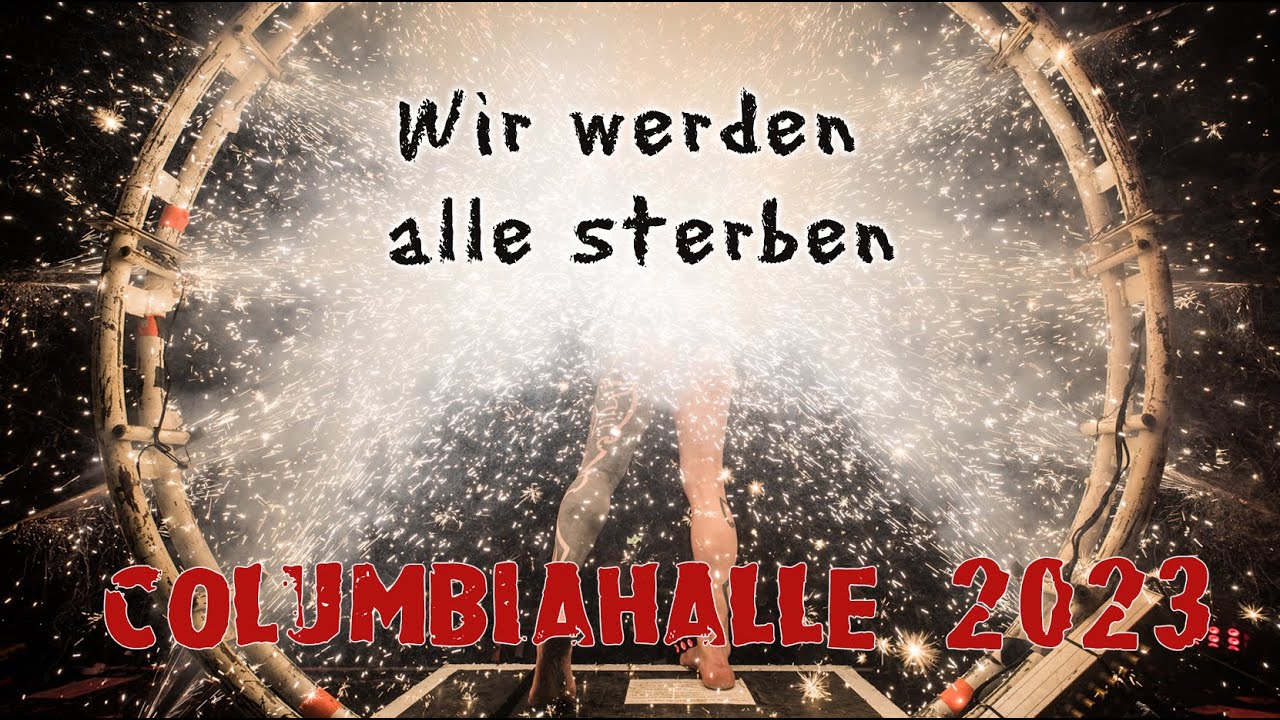 KNORKATOR - Wir werden alle sterben [LIVE @Columbiahalle]