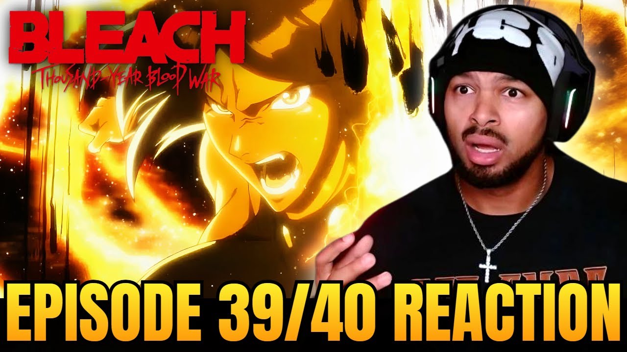 YORUICHI IS MY WIFE! SEASON FINALE!! | Bleach: TYBW Episode 39/40 Reaction