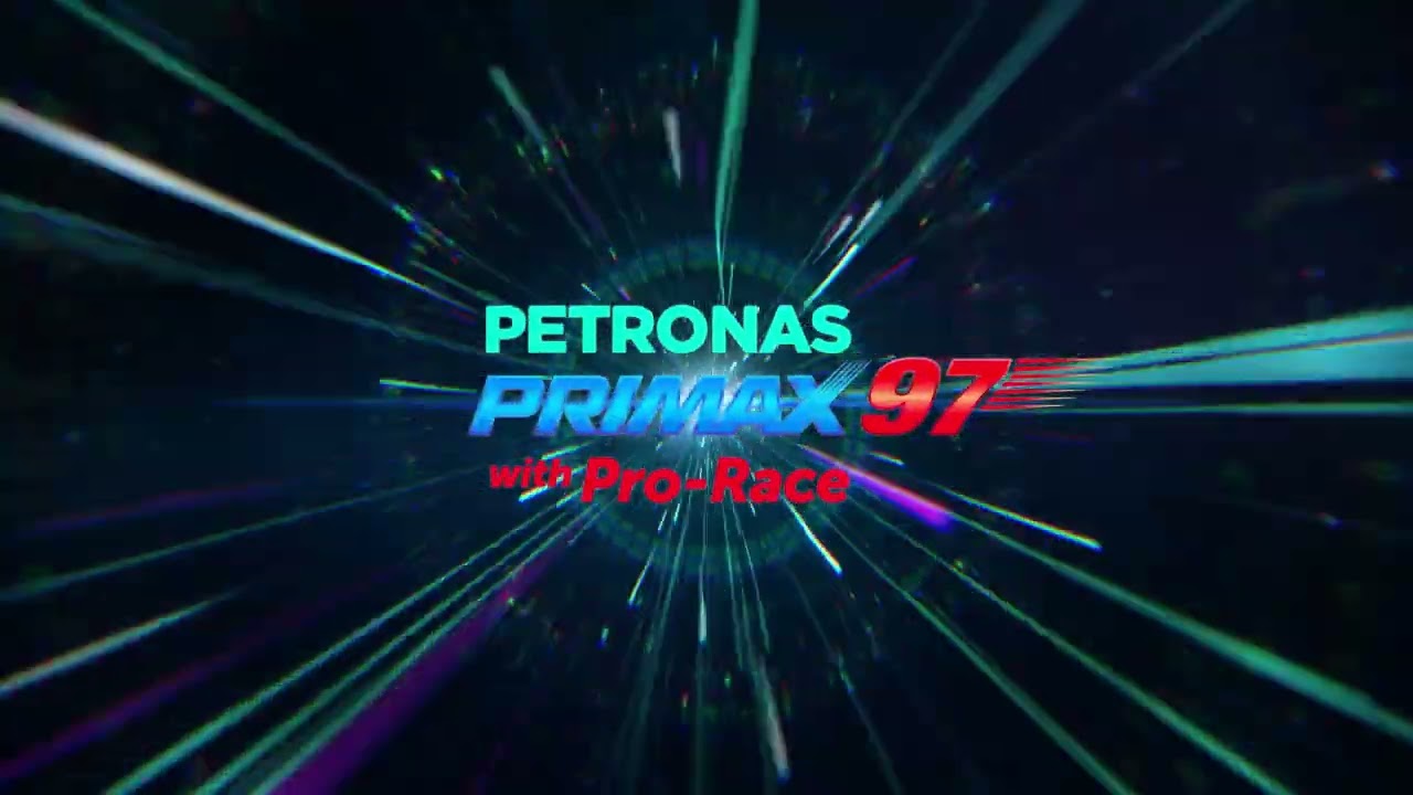Feel the Power to Move Beyond with the PETRONAS Primax 97 with Pro-Race