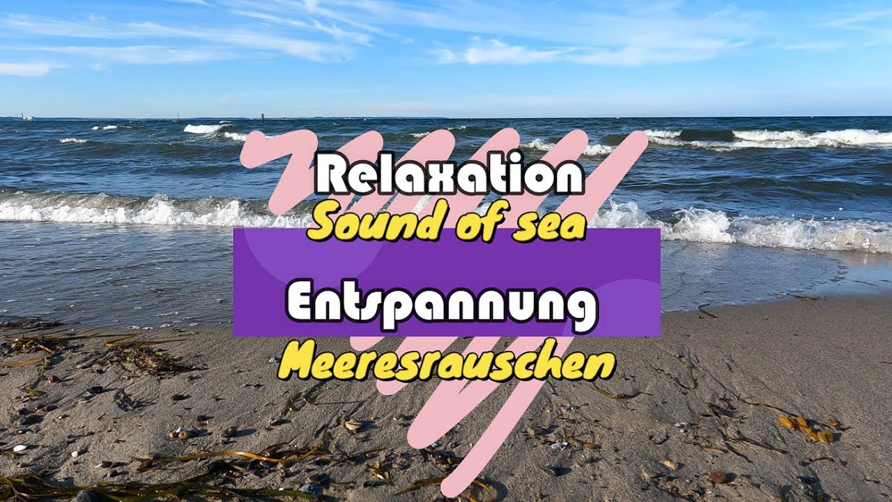 #Entspannung, #Meeresrauschen, #Wellenrauschen