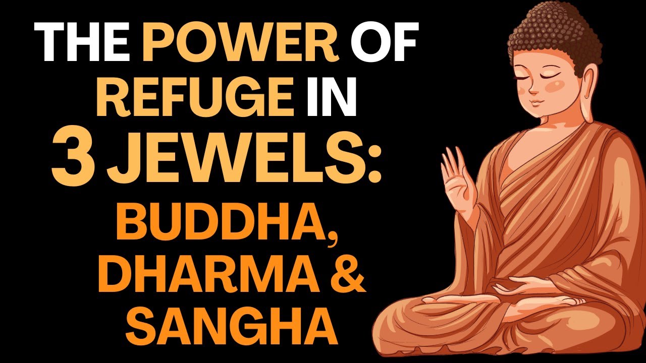 The Power of Refuge in 3 Jewels: Secret of Buddha, Dharma and Sangha |TSB| #buddha #motivation