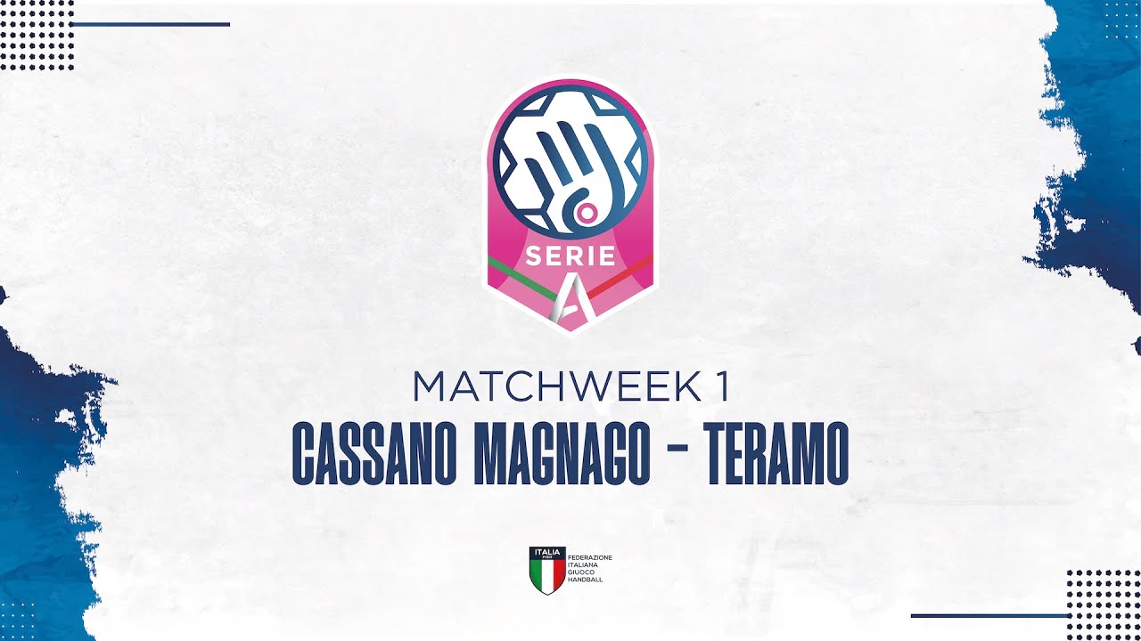 Serie A1 [1^] | CASSANO MAGNAGO - TERAMO
