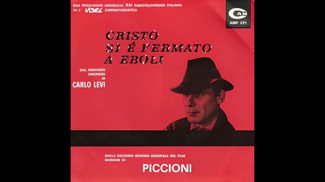 Piero Piccioni – Cristo si è fermato a Eboli (CAM) (Single Version)