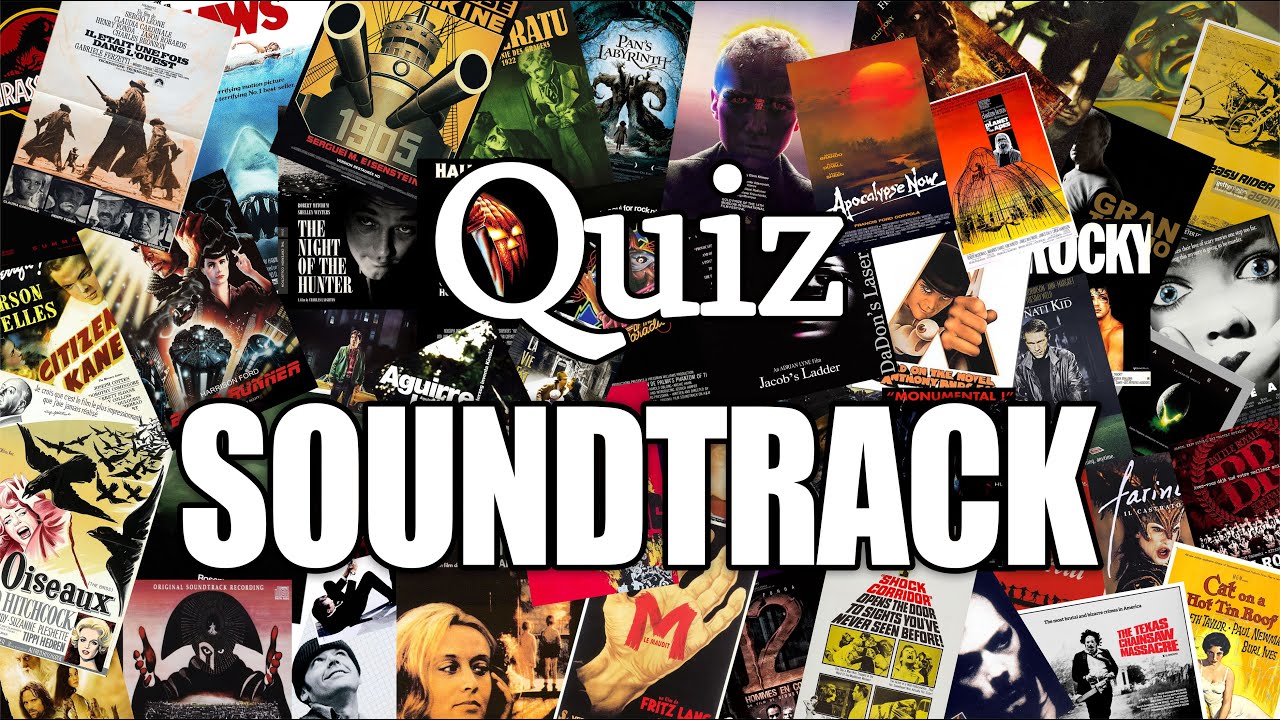Movie Soundtrack Quiz: Blind Test 1