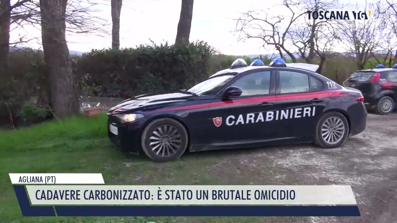 2024-01-10 AGLIANA (PT) - CADAVERE CARBONIZZATO, È STATO UN BRUTALE OMICIDIO