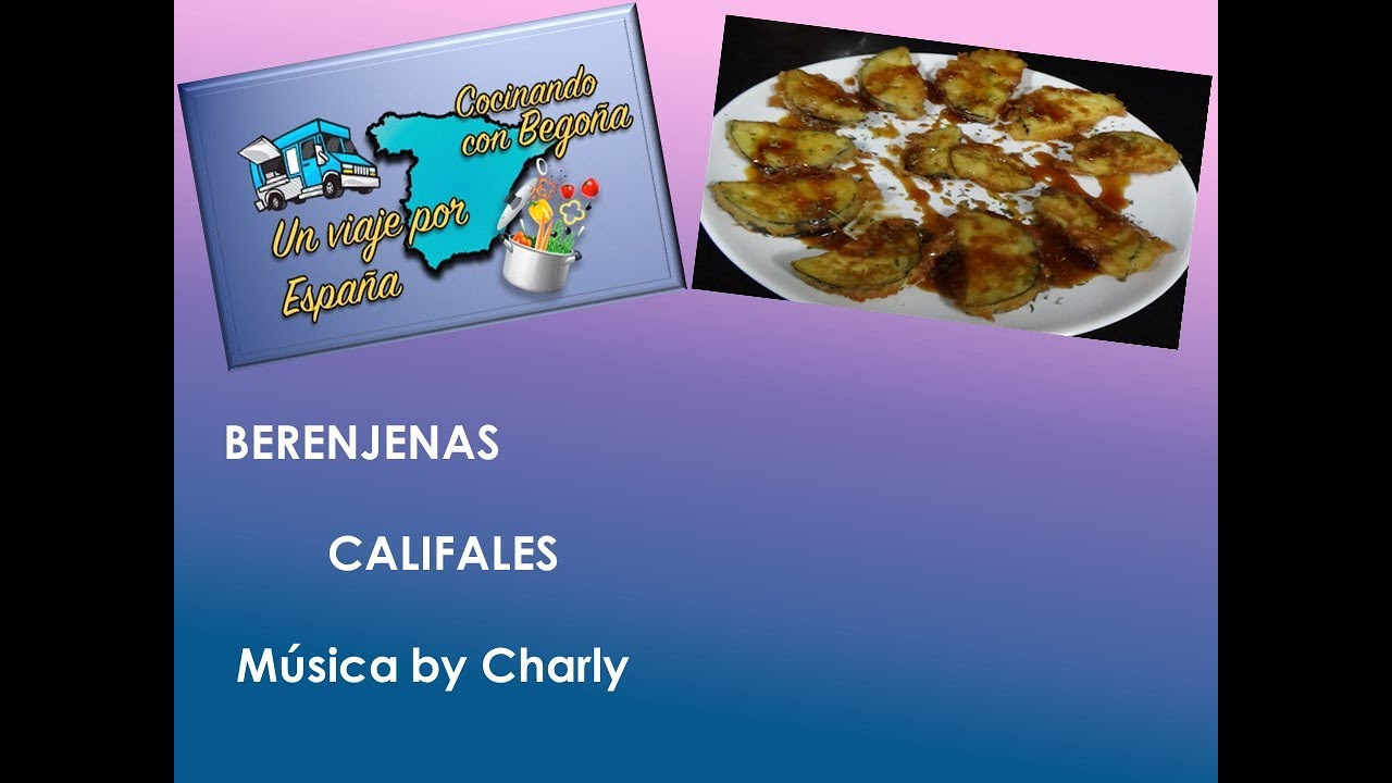BERENJENAS CALIFALES ‐ Hecho con Clipchamp