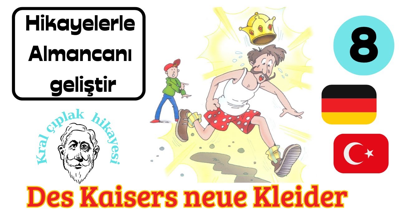 Almanca Öğrenenler İçin Harika Bir Hikaye! - Des Kaisers neue Kleider