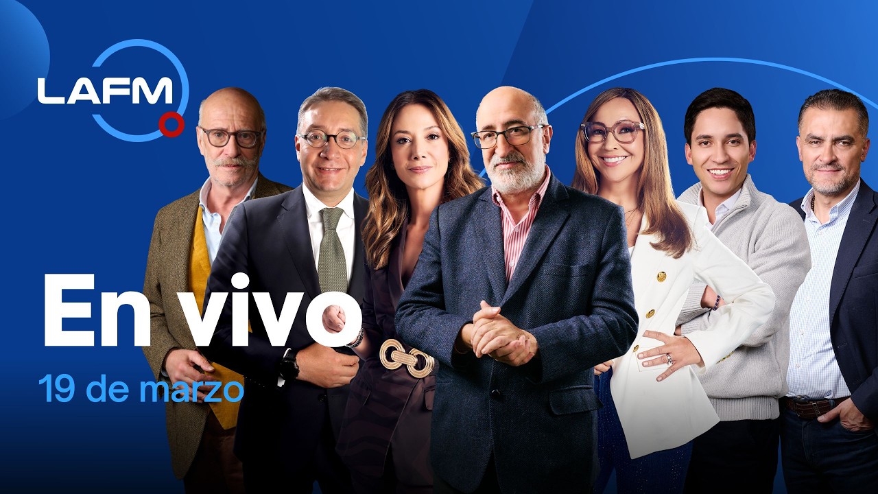 🔴 EN VIVO | Noticiero La FM -y Peláez y De Francisco- 19 de marzo de 2026