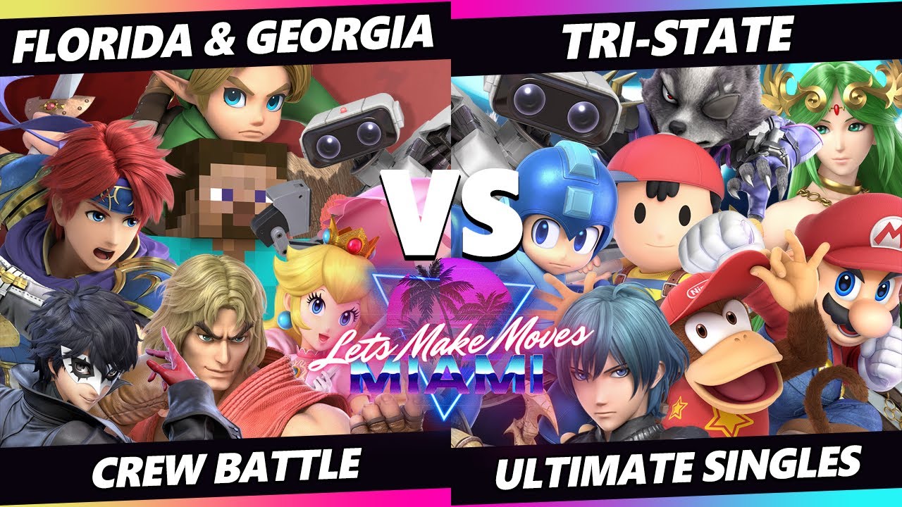 Let's Make Moves Miami CREW BATTLE - Florida & Georgia Vs. Tri-State - SSBU Smash Ultimate