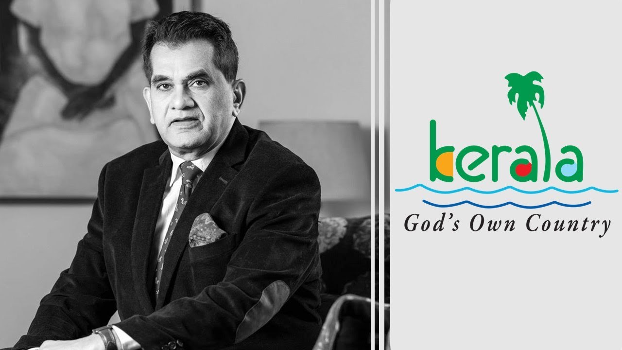 Amitabh Kant | The Kerala Story: God's Own Country | Rebranding India