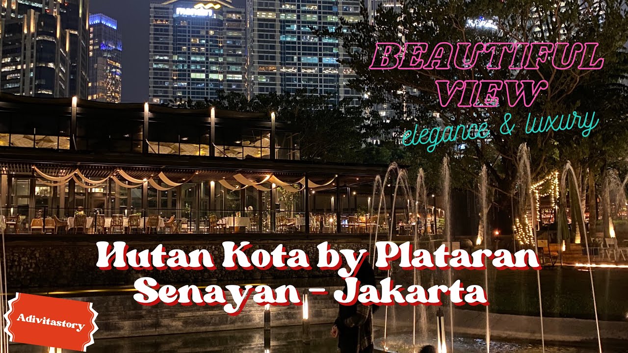 Sempat jadi tempat gala dinner KTT ASEAN 2023 ✨ Hutan kota by Plataran + resto Langit Senayan ~