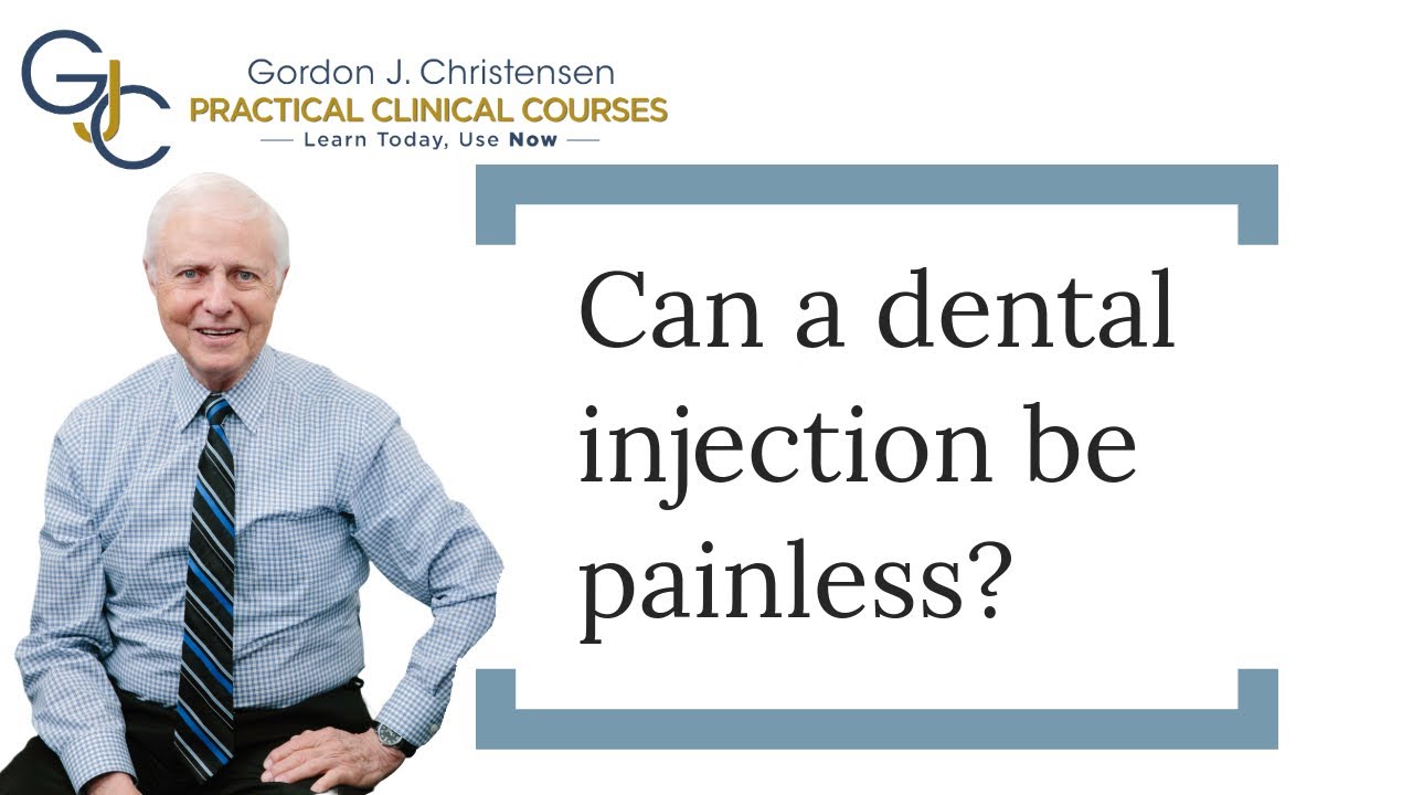 Can a dental injection be painless?