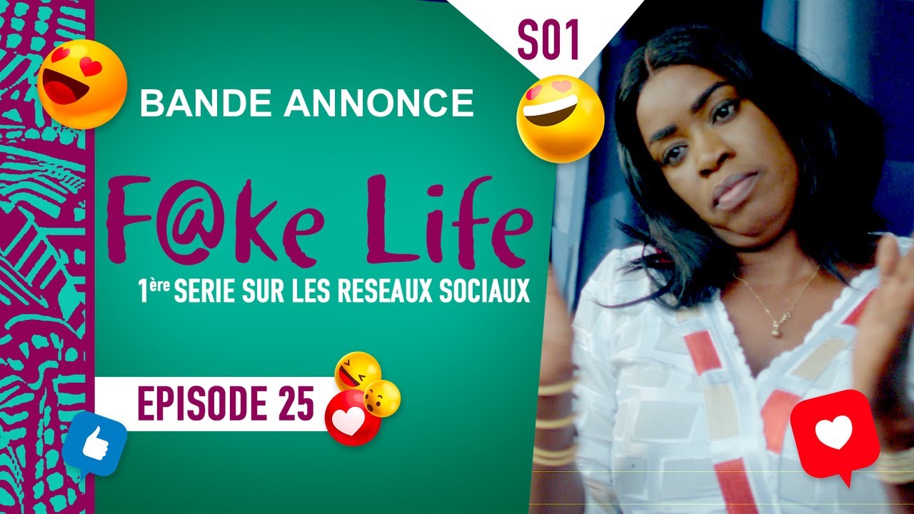 FAKE LIFE - Saison 1 - Episode 25 : La Bande Annonce ** VOSTFR **