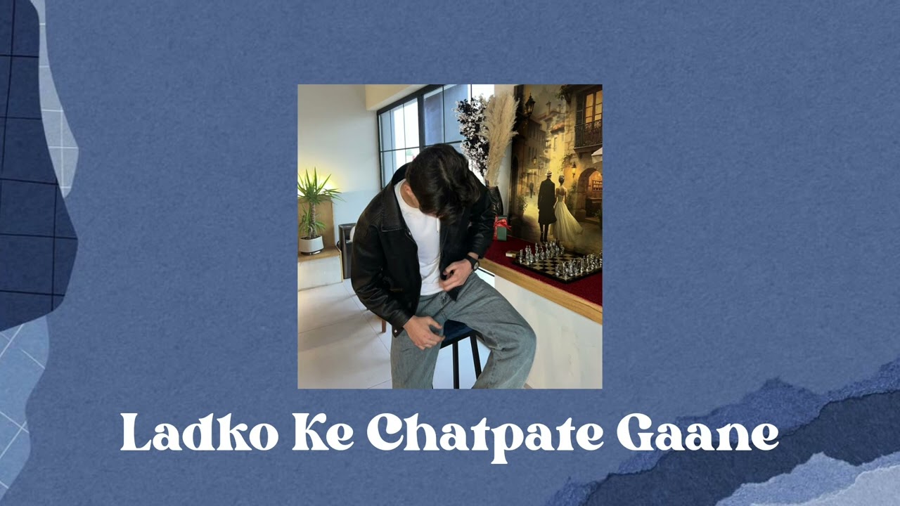Ladko Ke Chatpate Gaane pt. 3 