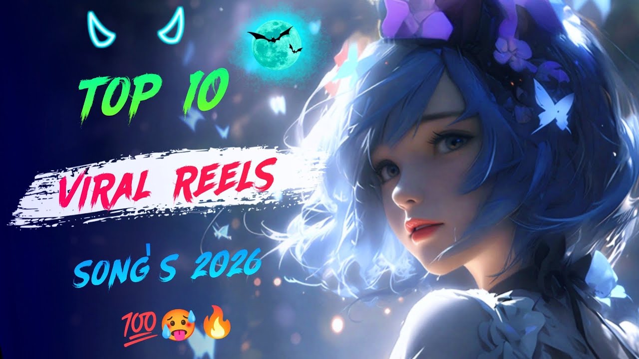 Top 10 Instagram Reels Songs January 2026 👻🥵 Trending Reels Songs India 🇮🇳 #ReelsSongs #Trending2026