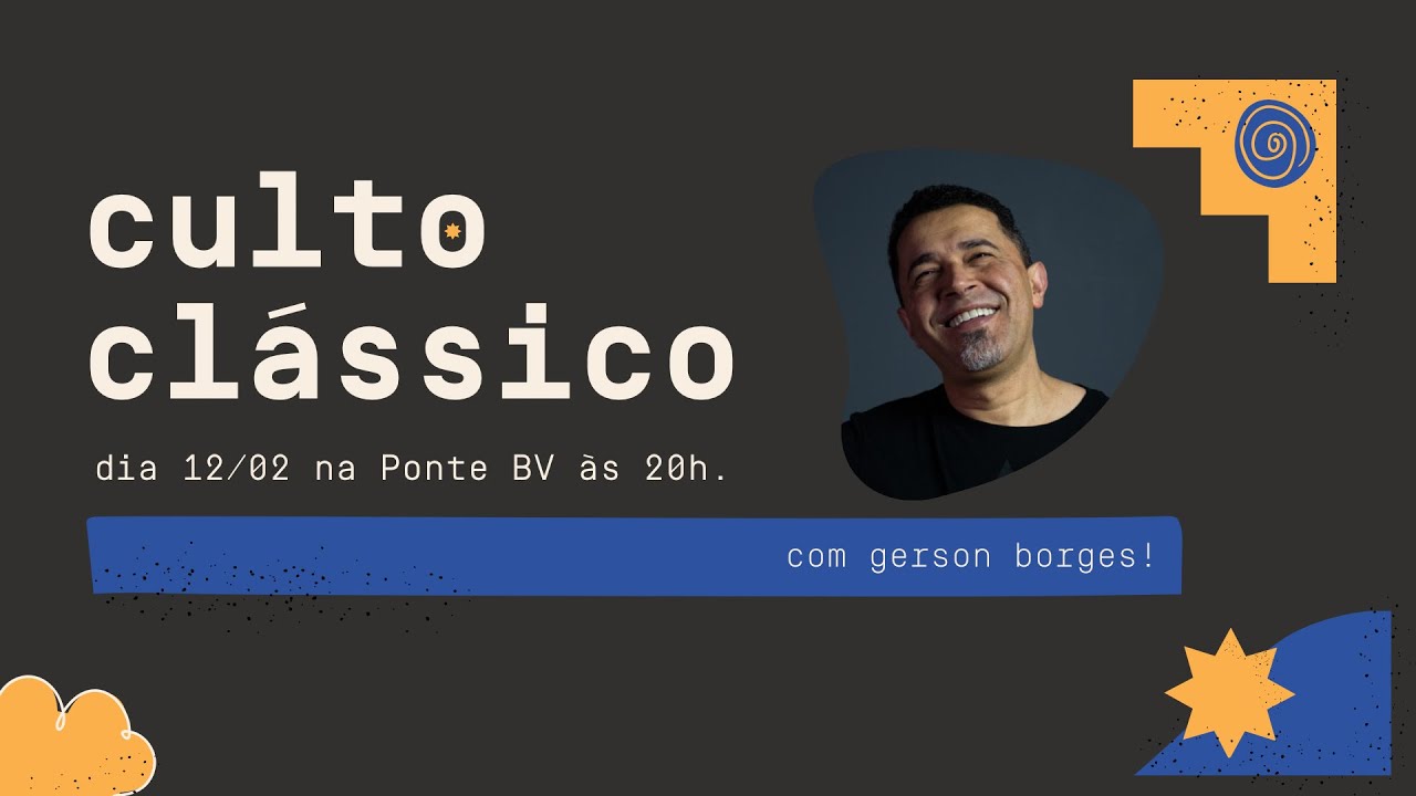 #LivedaPonte | Culto Clássico com Gerson Borges