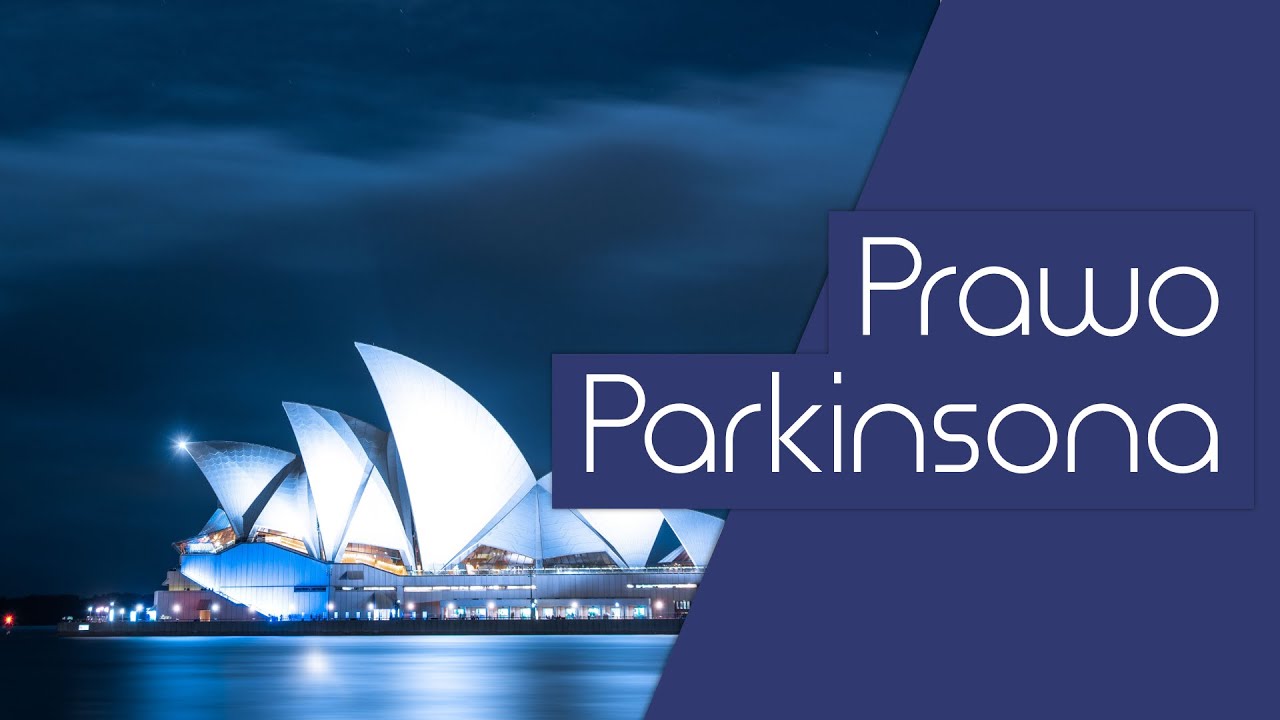 Rozszerzanie się pracy zgodnie z prawem Parkinsona | Modele mentalne #26