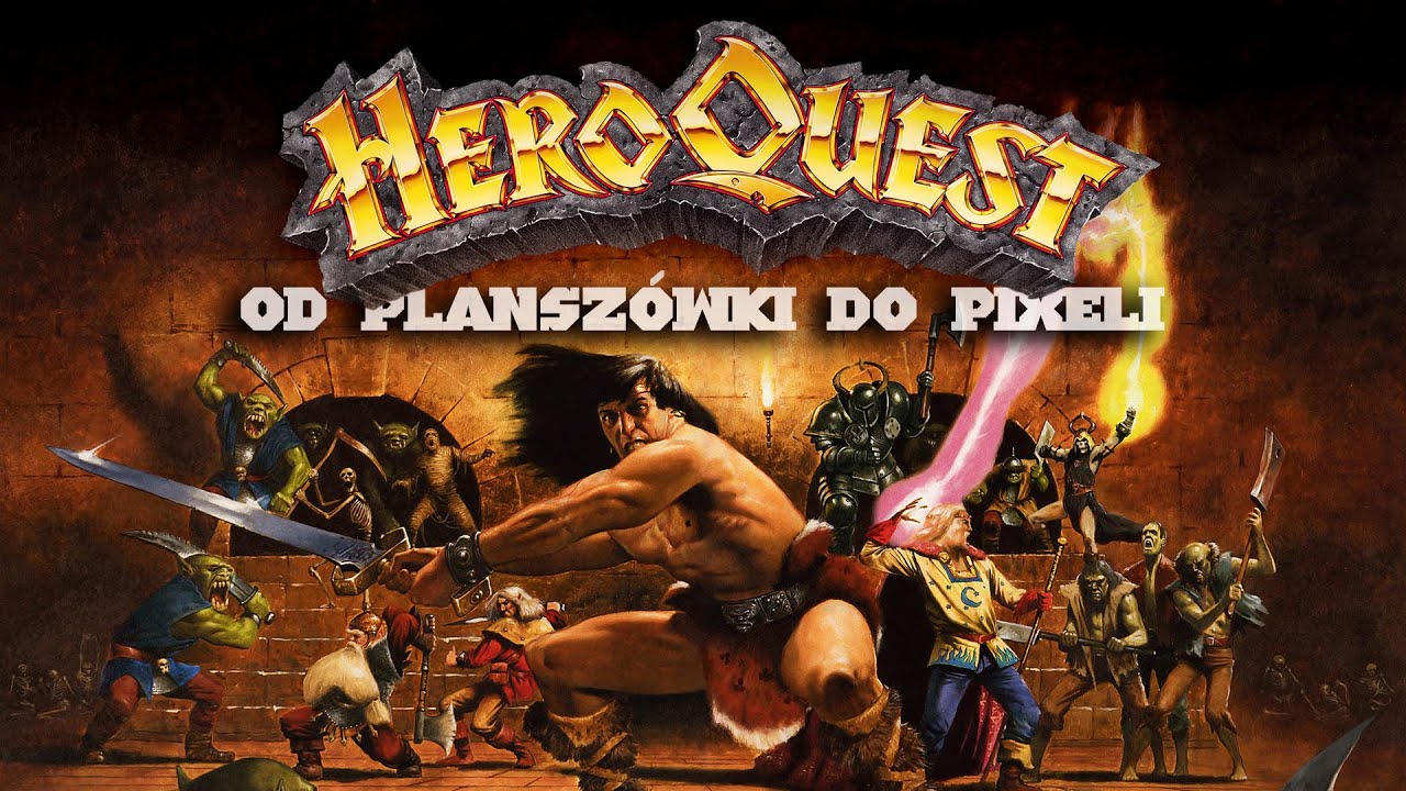Hero Quest - od planszówki do pixeli
