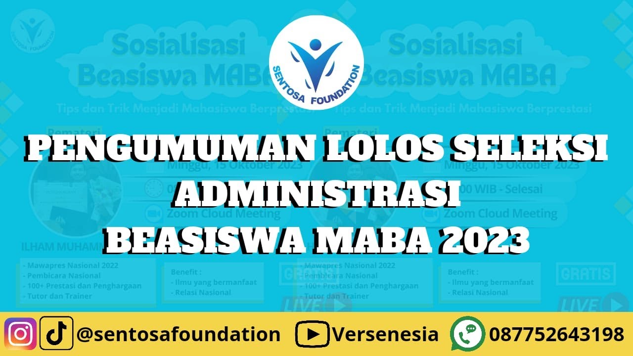 Pengumuman Lolos Seleksi Administrasi Beasiswa MABA by Sentosa Foundation Tahun 2023 #Video3
