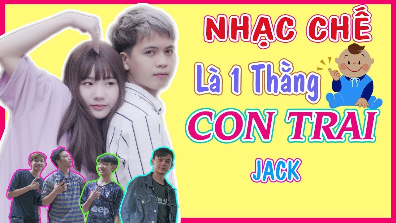 [NHẠC CHẾ] L&agrave; 1 Thằng Con Trai - Thanh Tiến Ph&agrave;n