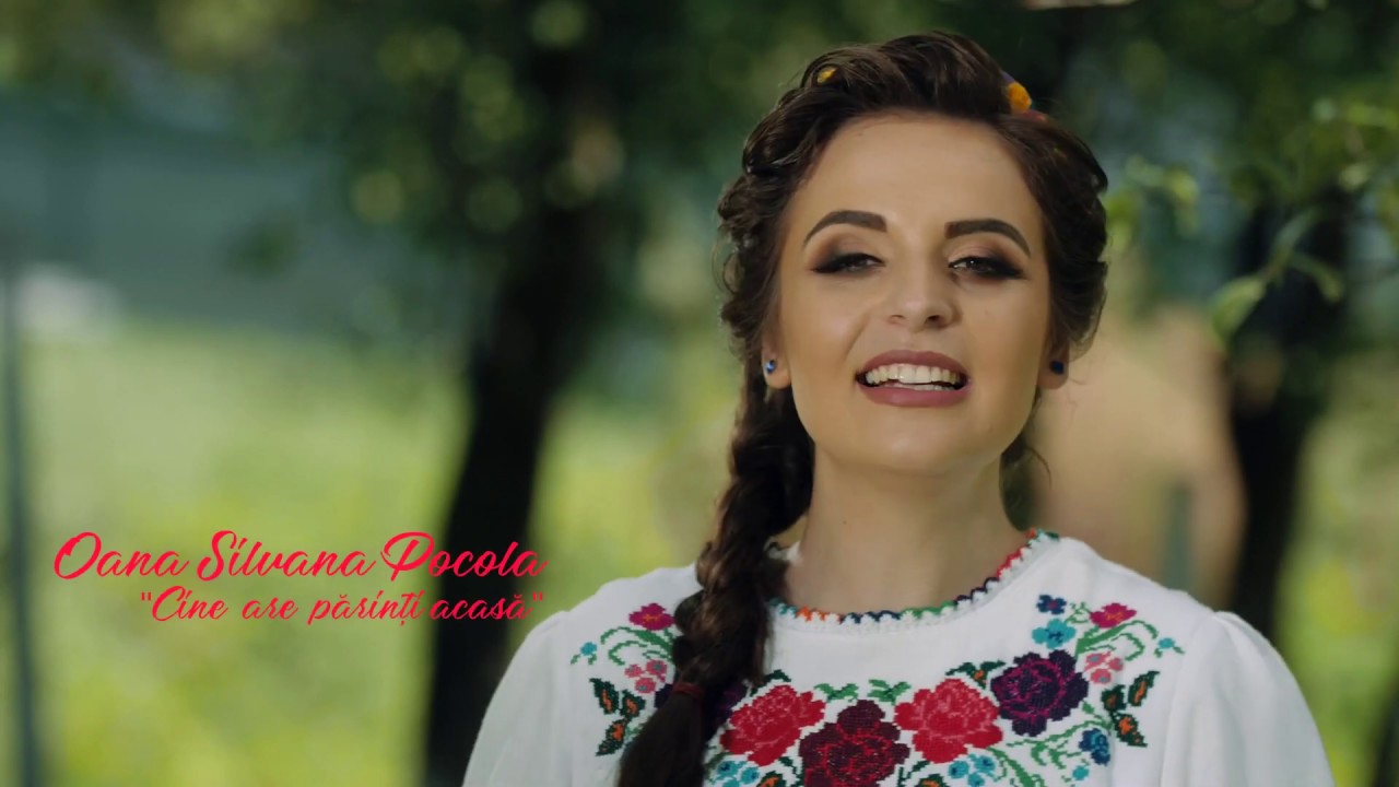 Oana Silvana Pocola - Cine are părinți acasă  (NOU 2020)