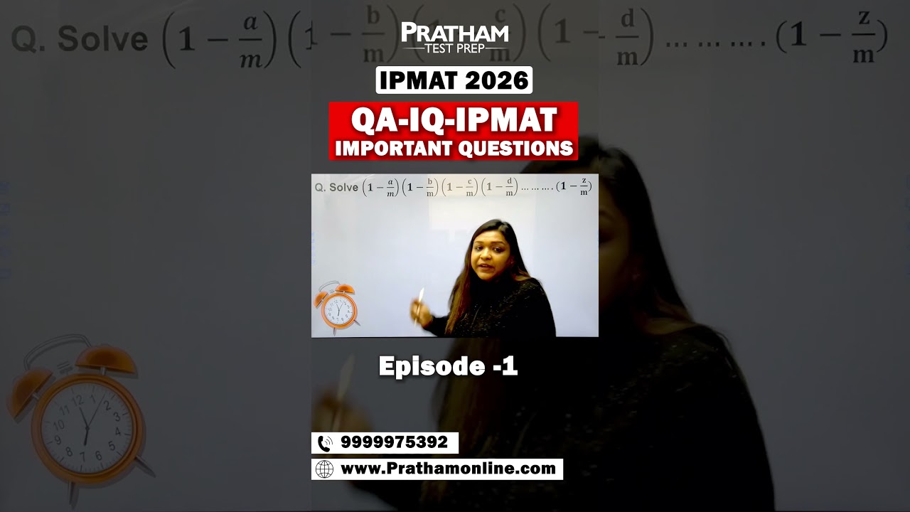 Важные вопросы QA-IQ-IPMAT | Эпизод 1 | Подготовка к тесту Pratham #prathamtestprep #ipmat2026