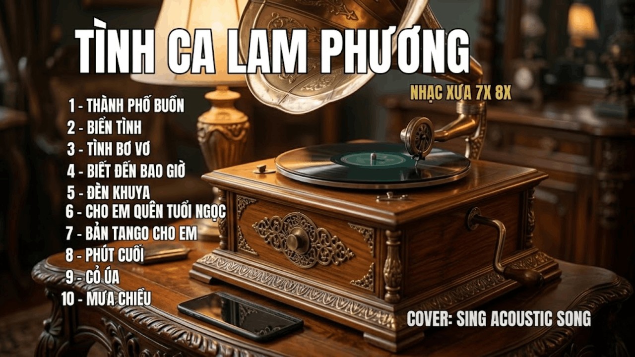 TUYỂN TẬP 10 TÌNH KHÚC  LAM PHƯƠNG BẤT HỦ - Nhạc xưa 7x 8x |SING ACOUSTIC SONG