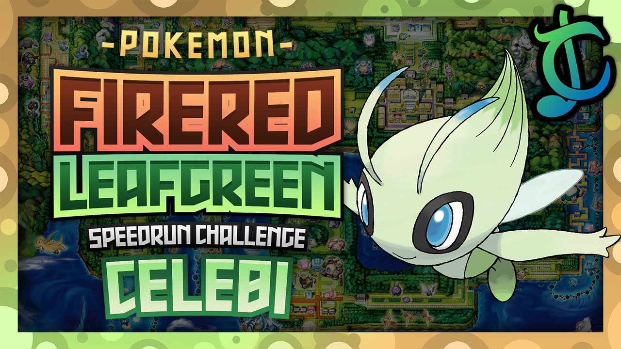 How Fast Can You Beat Pokemon FireRed/LeafGreen With Only a Celebi? (No Items Speedrun Challenge)