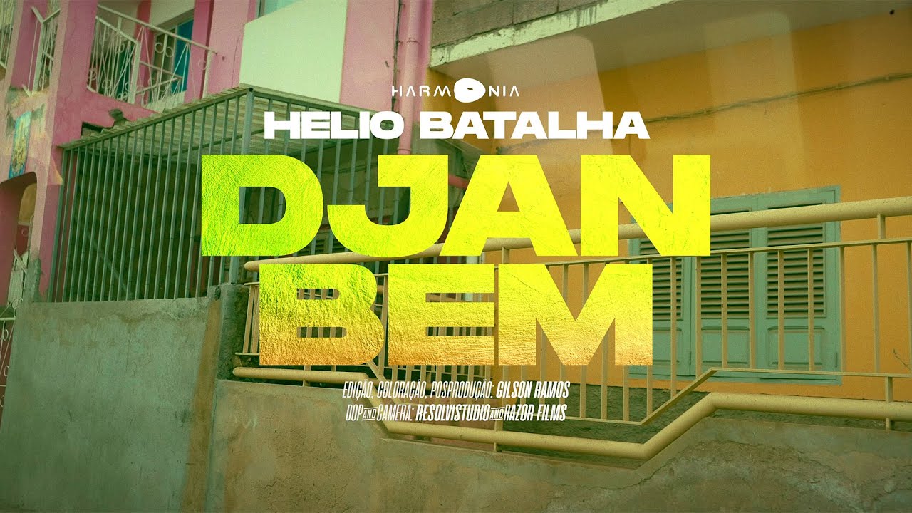 H&eacute;lio Batalha - DJAM BEM (official video)